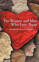 Brenda Davis Worrles | The Women And Men Who Love Them | Buch | Englisch (2023)