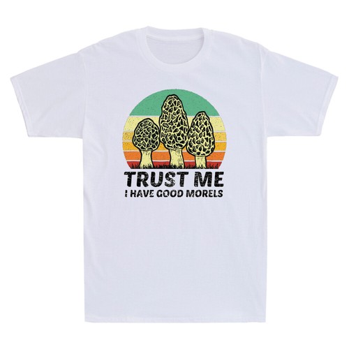 Trust Me I Have Good Morels Morel Mushroom Hunters Foraging Retro Men's T-Shirt - Picture 3 of 8