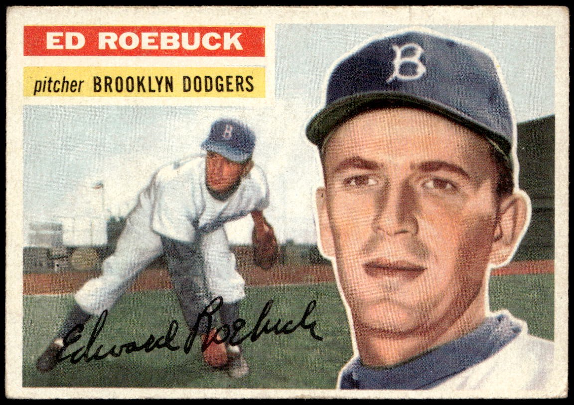 1956 Topps #58a Ed Roebuck : White Back F5