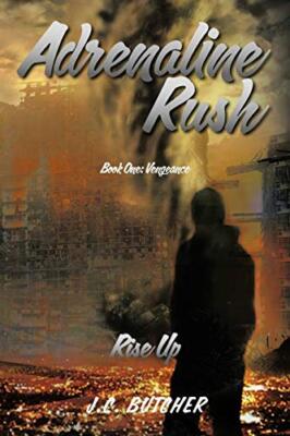 Adrenaline Rush: Vengeance                                                     