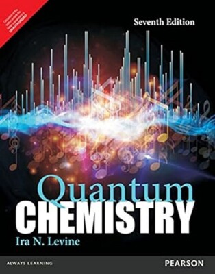 Brand New : Quantum Chemistry by Ira N. Levine 7th INTL ED
