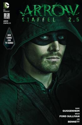 ARROW STAFFEL 2.5 (deutsch) # 2 - COMIC zur TV-SERIE - PANINI COMICS 2016 - TOP