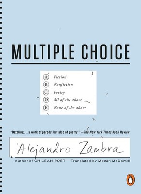 Multiple Choice - paperback Zambra, Alejandro|McDowell, Megan
