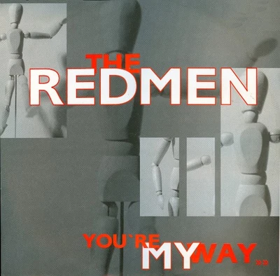 Redmen - You're My Way - Used Vinyl Record 12 - N12170z