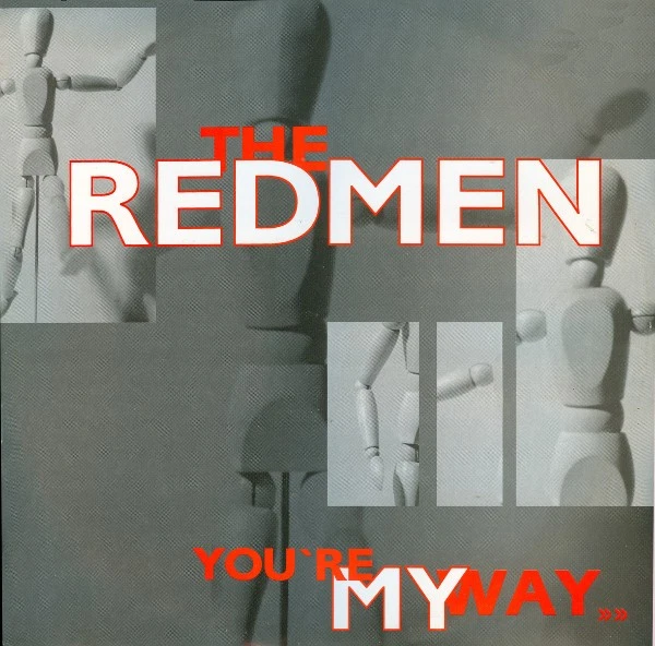 Redmen - You're My Way - Used Vinyl Record 12 - N12170z