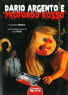 Luigi Cozzi Giovanni Modica Dario Argento e «Profondo Rosso» (Taschenbuch)