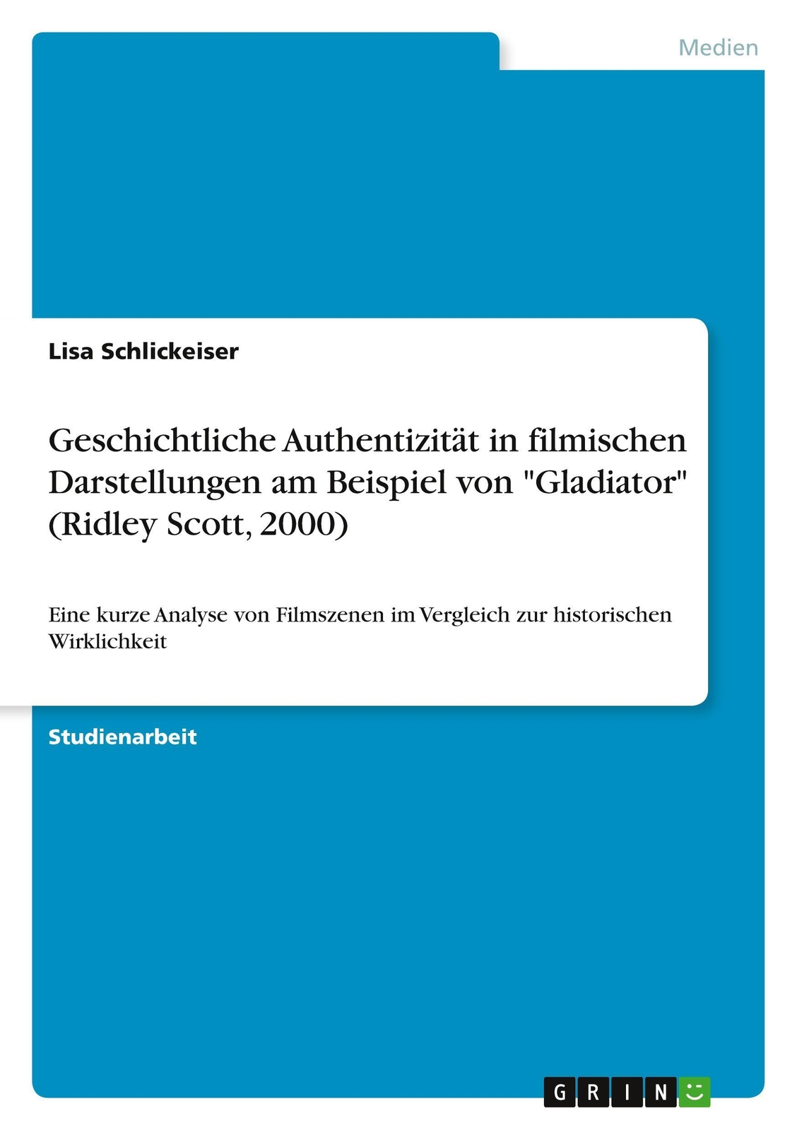 Thumbnail - Geschichtliche Authentizität In Filmischen Darstellungen Am Beispiel