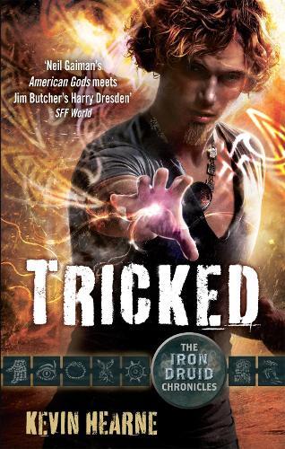 Thumbnail - Kevin Hearne Tricked (taschenbuch) Iron Druid Chronicles
