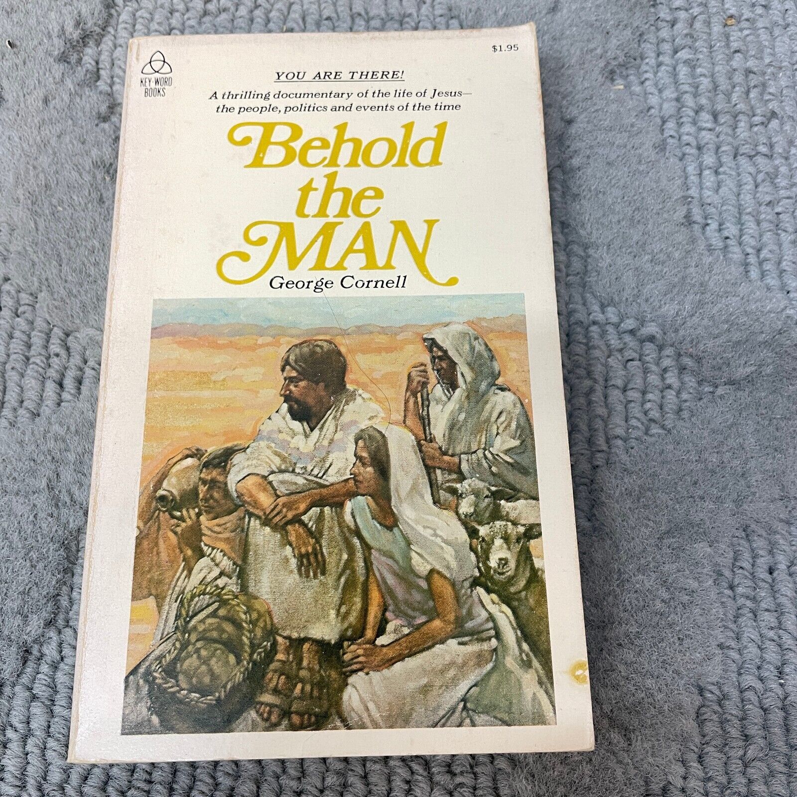 Behold The Man Religion Paperback Book By George Cornell Key Word Books 1974