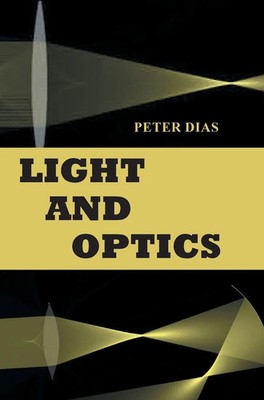 Light and Optics | Peter Dias | Buch | Englisch | 2024 | EAN 9788119205998