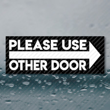 PLEASE USE OTHER DOOR Arrow Right Retail Store Business Market Sign Sticker 8x3
