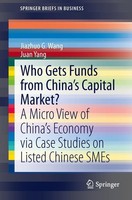Who Gets Funds From China's Capital Market? Jiazhuo G. Wang