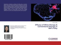 Efficacy Of Mime Therapy & Conventional Therapy In Bell's Palsy Sharvani Belle