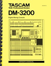 Tascam DM-3200 Digital Mixing Console OWNER'S MANUAL 