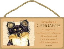 Advice From A CHIHUAHUA Longhair Dog Head 5 x 10 Wood SIGN Plaque USA Made