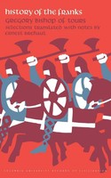 Gregory Of Tours (U. A.) | History Of The Franks | Taschenbuch | Englisch
