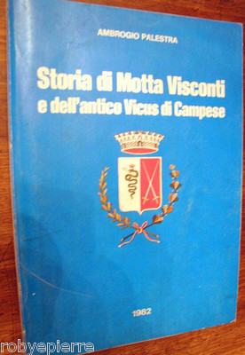 GESCHICHTE VON MOTTA VISCONTI und dem antiken Vicus di Campese AMBROGIO FITNESSSTUDIO 1982