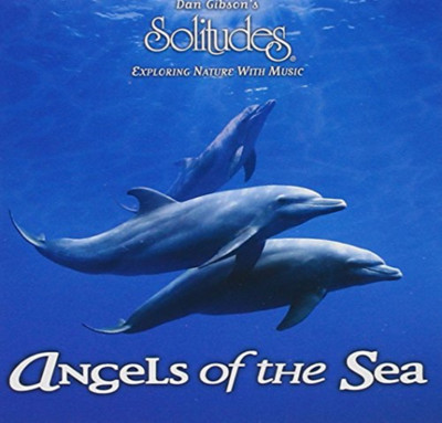 Dan Gibson - Angels of the Sea CD (1997) New Audio Quality Guaranteed