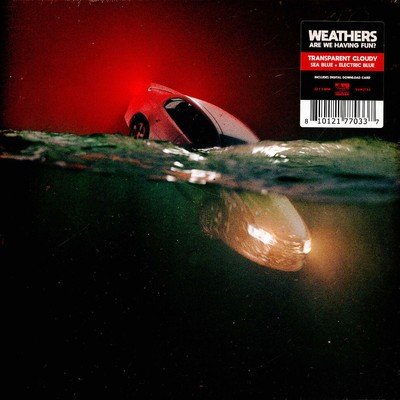 Weathers - Are We Having Fun Blue Colored Vinyl Edition (2023 - Original)