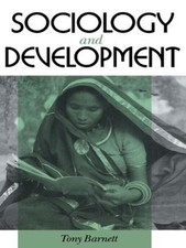 Sociology and Development by Tony Barnett (English) Paperback Book