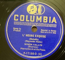 Ninon Vallin – 78 rpm Columbia P-17160-D: HAHN L’heure exquise/Cimitiere de cham