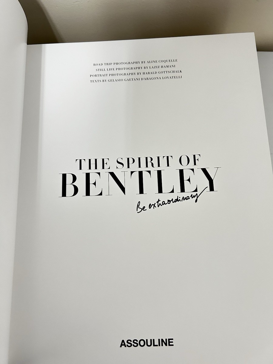 The Spirit Of Bentley By Be Extraordinary Hardcover | eBay