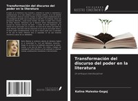 TransformacióN Del Discurso Del Poder En La Literatura Kalina Maleska-Gegaj Buch