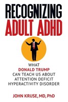 Recognizing Adult Adhd | M. D. John Kruse | Taschenbuch | Englisch | 2019