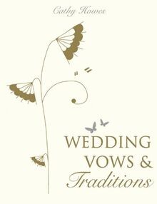 Wedding Vows and Traditions von Howes, Cathy Anne | Buch | Zustand gut