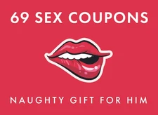69 Sex Coupons Naughty Gift for Him: Kinky Vouchers for Boyfriend or Husband and