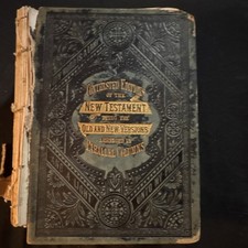 1881 Antique Parallel New Testament Bible KJV Revised Ed. Williams