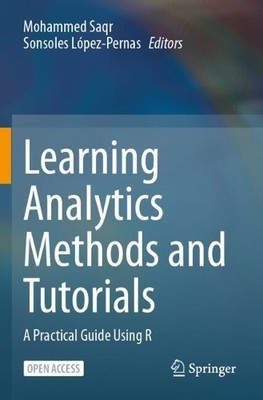 Learning Analytics Methods and Tutorials - 9783031544668