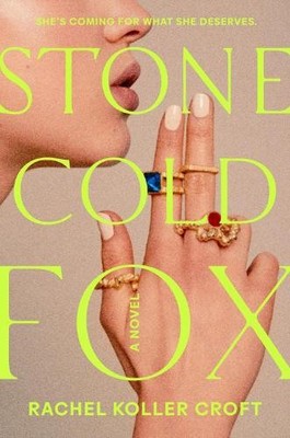 Rachel Koller Croft Stone Cold Fox (Gebundene Ausgabe)