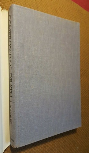 Confronting Death, Hardcover by Richard Momeyer Hardcover First Edition - Picture 4 of 8