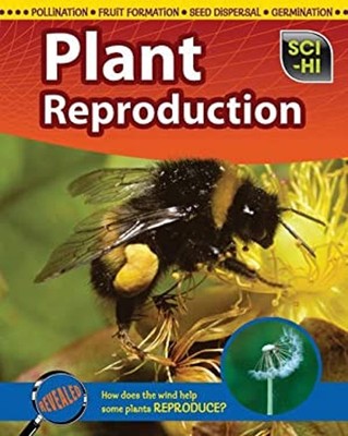 Plant Reproduction Paperback Barbara A. Somervill
