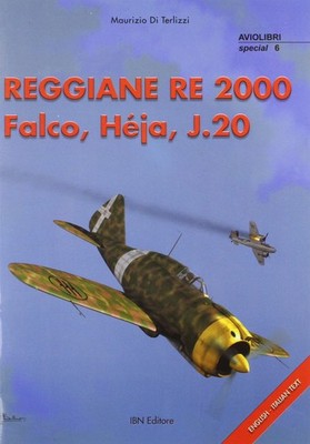 M. Di Terlizzi Reggiane Re 2000 Falco Hej Aj.20 (Paperback)