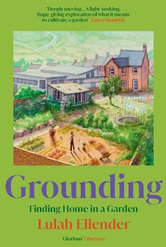 Grounding: Finding Home in a Garden