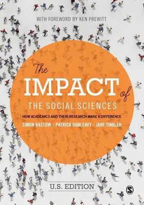 The Impact of the Social Sciences: How Academics and their Research Make a Diffe