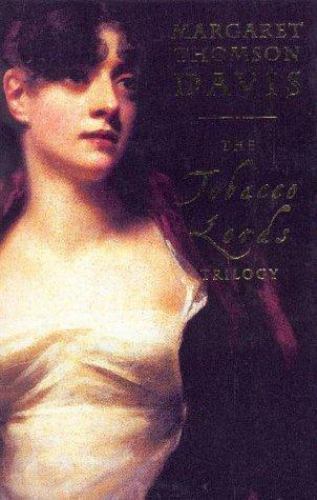 Tobacco Lords Trilogy by Margaret Thomson Davis (Trade Paperback) for sale  online