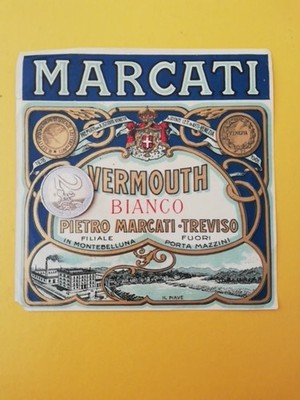 GM1354 label liqueurs MARCATI TREVISO VERMOUTH MONTEBELLUNA PORTA MAZZINI