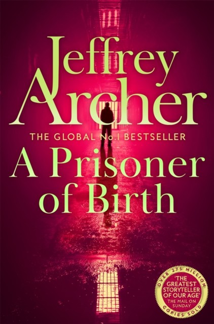 A Prisoner of Birth: The Compulsive And Gripping Thriller From International Be - Image 10