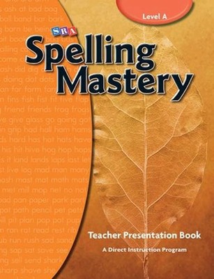 Spelling Mastery Level A, Teacher Materials: Level A Teachers Materials 4th Edit