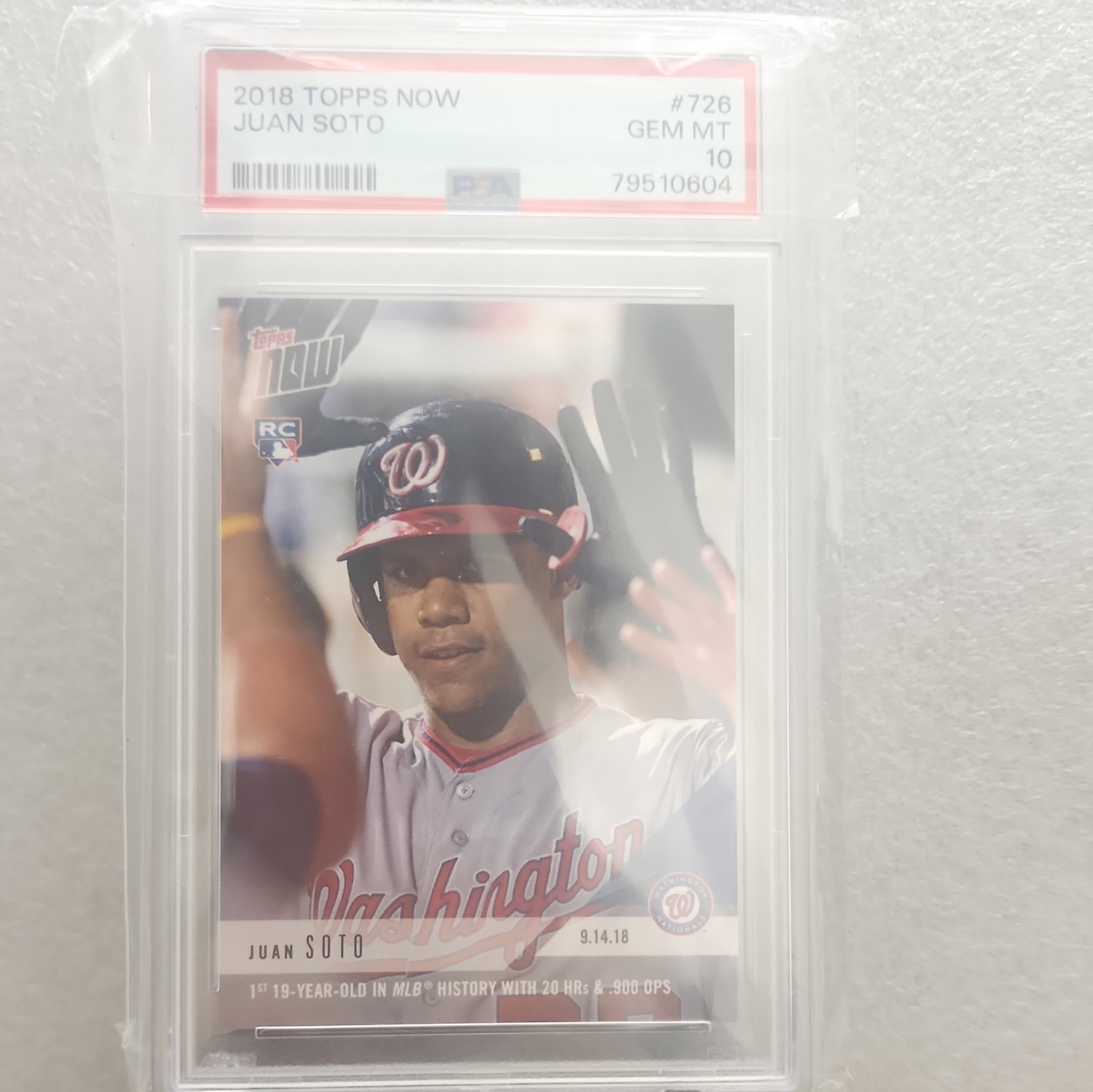 2018 Topps Now #726 Juan Soto Rookie PSA 10 GEM MINT