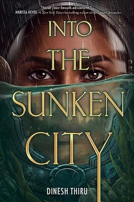 Into the Sunken City - Thiru, Dinesh