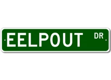 Eelpout Fish Sign Metal Wall Decor Fishing Street Sign - Aluminum