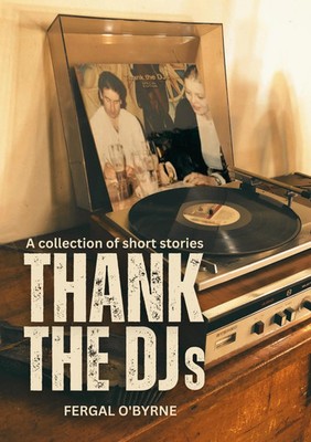 Fergal O'Byrne | Thank the DJs | Taschenbuch | Englisch (2024)