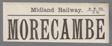 MIDLAND RAILWAY LUGGAGE LABEL - MORECAMBE (Caps) (P.F.70 R 2a)