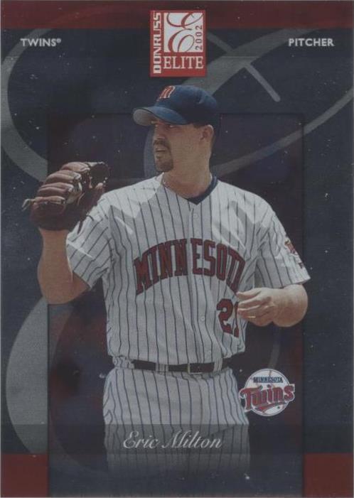 2002 Donruss Elite - Eric Milton #95 - 1 of 1