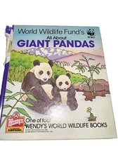 All About Giant Pandas World Wildlife Fund Hardcover 1988 Wendy's Promotion
