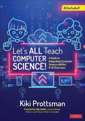 Lets All Teach Informatik von Kiki Prottsman 9781071931523 NEU